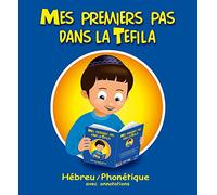 Mes premiers pas dans la Tefila