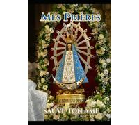 Mes Prières: Sauve Ton Âme (Salva La Tua Anima)