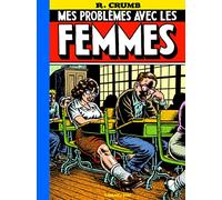 Mes problèmes avec les femmes