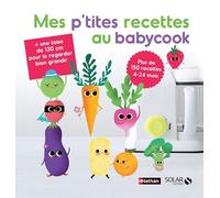 Mes p'tites recettes babycook