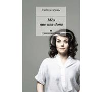 Més que una dona | Caitlin Moran