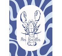 Mes recettes: EQUI'LIVRE - Mes recettes équilibrées - Cahier de recettes guidé à remplir - Couveture bleue