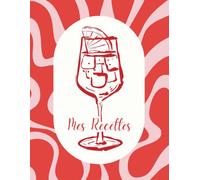 Mes recettes: EQUI'LIVRE - Mes recettes équilibrées - Cahier de recettes guidées à remplir - Couverture rouge