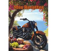 Mes Recettes préférées - Carnet de recettes grand format A4 à remplir avec vos 100 recettes adorées