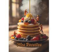 Mes Recettes préférées - Carnet de recettes grand format A4 à remplir avec vos 100 recettes adorées