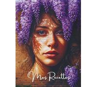 Mes Recettes préférées - Carnet de recettes grand format A4 à remplir avec vos 100 recettes adorées