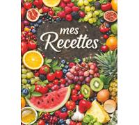 Mes Recettes: Un espace spécialement conçu pour noter et organiser vos recettes préférées. Grâce à ses pages dédiées, conservez jusqu'à 100 recettes dans un seul carnet pratique. -29-