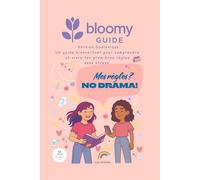 Mes règles ? NO DRAMA! Version Dyslexique: Un guide bienveillant et inclusif pour comprendre et vivre tes premières règles sans stress.