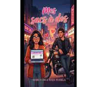 Mes sacs à dos (Mes comédies romantiques contemporaines)