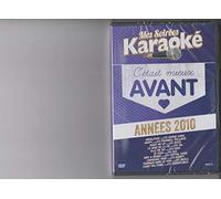 MES SOIREES KARAOKE - C'ETAIT MIEUX AVANT - ANNEES 2010