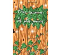 Mes souvenirs les plus précieux: carnet de poche, n'oubliez plus vos moments mémorables