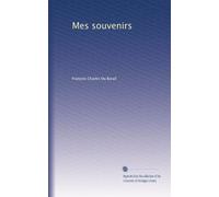 Mes souvenirs: Volume 2