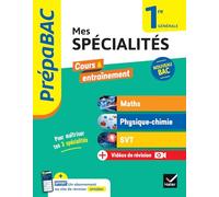 Mes spécialités 1re générale: Maths, Physique-chimie, SVT: 55