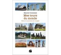 Mes Tours Du Monde (ebook)