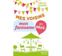 Mes Voisins Mon Fantasme Et Moi (ebook)