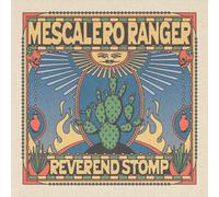 Reverend Stomp – Mescalero Ranger – Vinilo – Importación USA