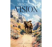 MESCALERO VISION