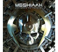 Meshiaak - Alliance Of Thieves