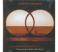 MESIRCA ALBERTO (chitarra) - Lejanias Scarlatti Gilardino
