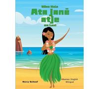 Mëso Hula Ata janë atje me Lani (Albanian / English Bilingual) Learn Hula 'Auana with Lani: 3 (Hula (World Languages))