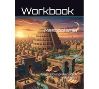 Mesopotamia Workbook: Reading Comprehension & Vocabulary (Reading Comprehension & Vocabulary Workbook)