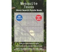 Mesquite Texas Word Search Puzzle Book: Think you know Mesquite, Texas? Puzzles for Adults, Seniors, Teens and Kids. Perfect for Grandparents, ... Christmas Gifts and Stocking Stuffers.