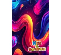Mess To Masterpiece: A Journal for Daily Inspiration: 100 Lined Pages for Writing, Planning, and Reflection - Great for Work, Study, or Personal Use