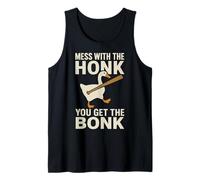 Mess With The Honk You Get The Bonk Camiseta sin Mangas