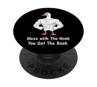 Mess with The Honk You Get The Bonk PopSockets PopGrip Adhesivo