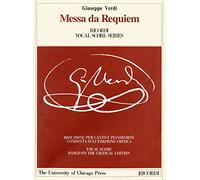 Messa da requiem per l'anniversario della morte di Manzoni, 22 maggio 1874. Riduzione per canto e pianoforte (prefazione in italiano e inglese): Piano-Vocal Score (Ediz.critica delle opere di G.Verdi)