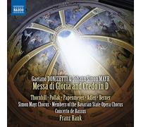 Adler, Mark; Berner, Martin; Papenmeyer, Marie-Sande; Pollak, Marie-Sophie; Thornhill, Siri Karoline - DONIZETTI, G. / MAYR, J.S.: Missa di Gloria and Credo in D Major (Simon Mayr Choir, Bavarian State Opera Chorus, Concerto de Bassus, Hauk)