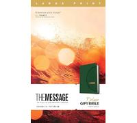 Message Deluxe Gift Bible, Large Print, Green: The Message Bible, Leather-look, Green: The Bible in Contemporary Language