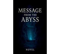 Message from the Abyss