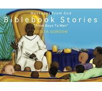 Messages From God: Biblebook Stories "From Boys to Men"