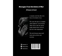 Messages from the aches of war: (prisoner of love) Arabic Addition
