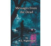 Messages from the Dead: One Girl's Fight to Solve Her Best Friend's Murder