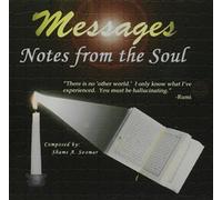 Messages: Notes from the Soul