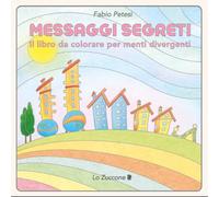 MESSAGGI SEGRETI: Il libro da colorare per menti divergenti. Il libro da colorare per menti brillanti. 15 paesaggi per rilassare la mente: un libro da ... Concentrazione e sollievo dallo stress.