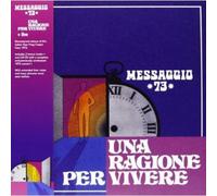 Messaggio 73 - Una Ragione Per Vivere