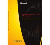 Messaging guide for the 2007 Office release