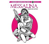 Messalina (Vol. 2) (I grandi maestri dell'eros)