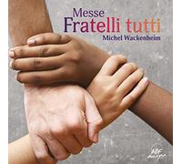Messe Fratelli tutti
