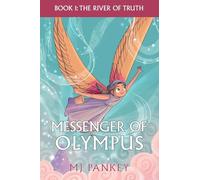 Messenger of Olympus: The River of Truth: 1