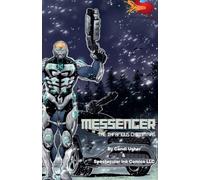 Messenger, The Infamous Christmas