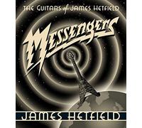Messengers: The Guitars of James Hetfield