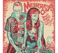 Messer Chups - Don't Worry, Be Creepy 7" (Colored Vinyl) [Vinilo]