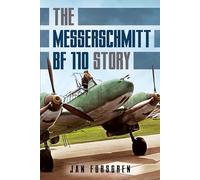 Messerschmitt Bf 110 Story The