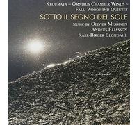 Messiaen/Eliasson/Blomdahl - Sotto Il Segno Del Sole