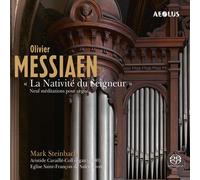 Messiaen: La Natividad Del Señor (SACD)