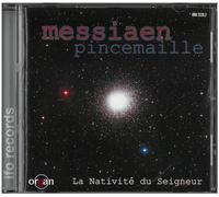 Messiaen : La Nativité du Seigneur. Pincemaille.